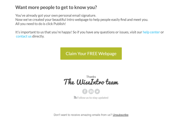 wisestamp welcome email 2 - OptinMonster welcome email examples