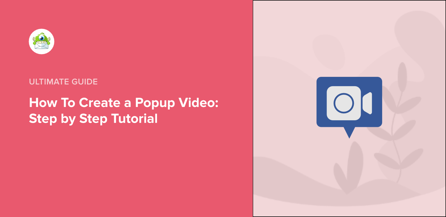 How To Create a Popup Video: Step by Step Tutorial