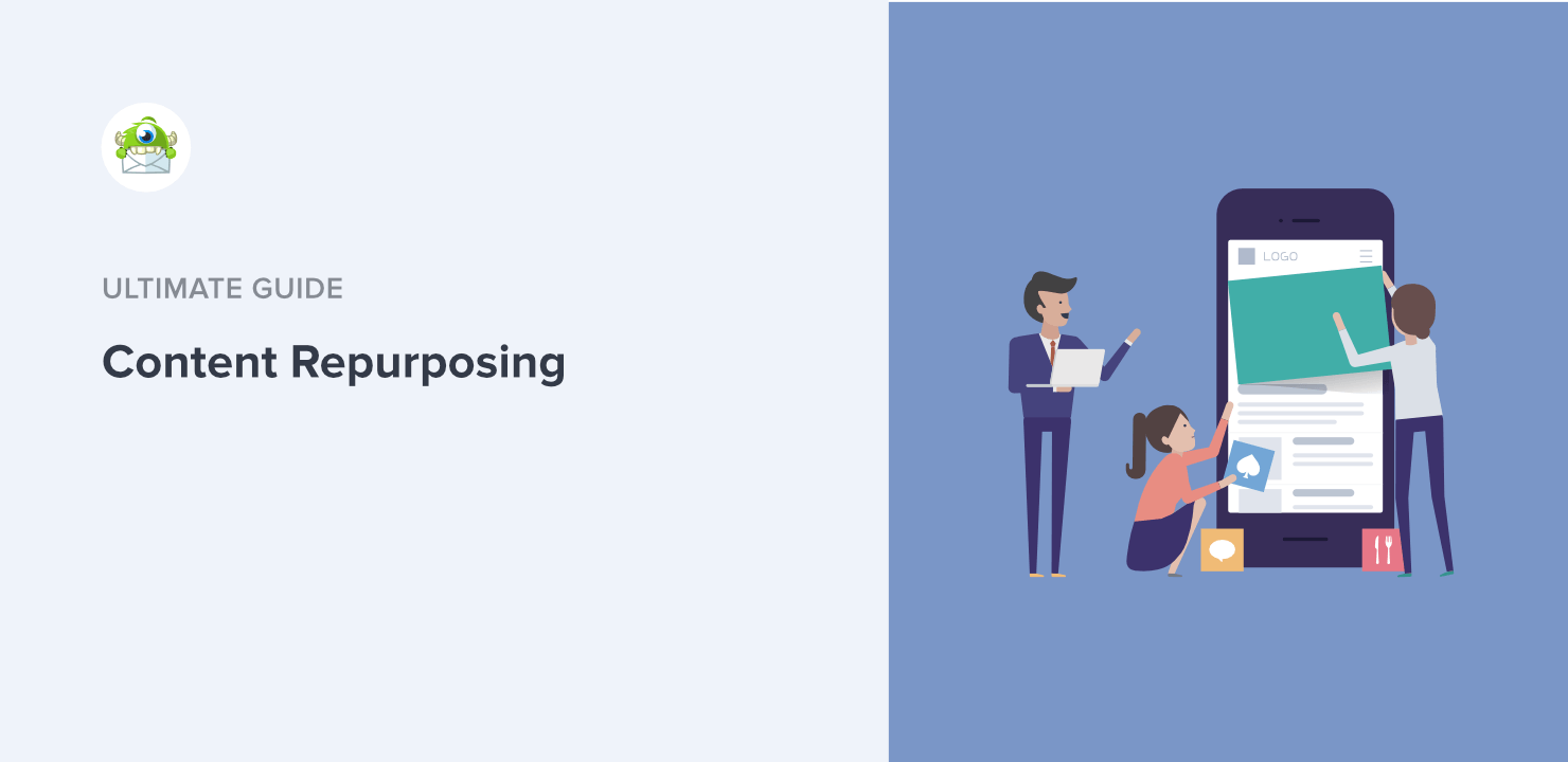 Content Repurposing: 35 Easy Ways To Repurpose Content & Boost Traffic