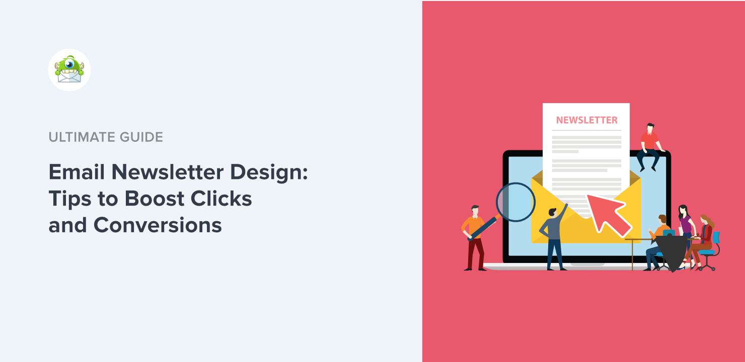 Email Newsletter Design Examples & 13 Pro Design Tips for High Converting Newsletters